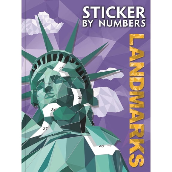 Sticker by Numbers: Landmarks: Ten Stunning Sticker Mosaics to Create Botanical Masterpieces, Perfect for Travel Lovers , (Paperback)