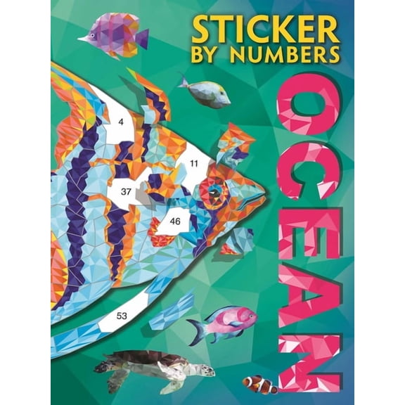 Sticker by Numbers: Ocean: Create Amazing 3-D Pictures, (Paperback)