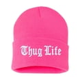 thumbnail image 1 of StickerDad® Thug Life Cuffed Embroidered Beanie Hat (Color: Neon Pink w/White Thread) Embroidered, Winter Cuffed Beanie, 1 of 1