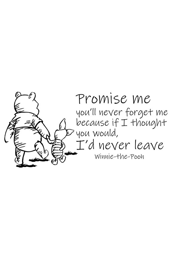 StickerDecal Inspirational Wall Art Quote | Promise Me You'll Never Forget Me Because If I Thought You Would I'd Never Leave - 10" x 20" DIY Stick And Peel Vinyl Home Decoration Sticker
