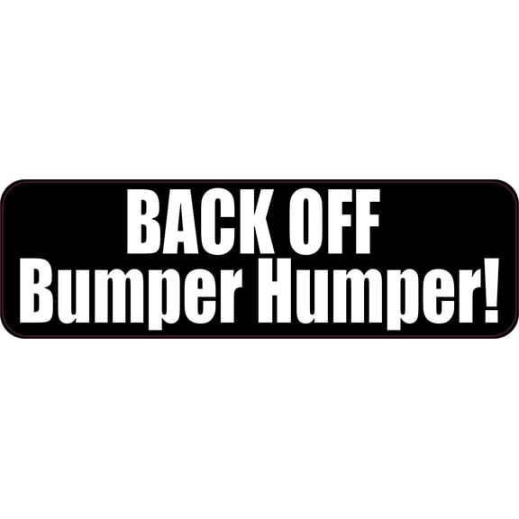 StickerTalk Back off Bumper Humper Vinyl Sticker, 10 inches x 3 inches