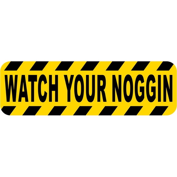 StickerTalk Caution Stripes Watch Your Noggin Vinyl Sticker, 10 inches x 3 inches