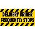 thumbnail image 1 of StickerTalk Delivery Driver Frequently Stops Vinyl Sticker, 10 inches x 5 inches, 1 of 2