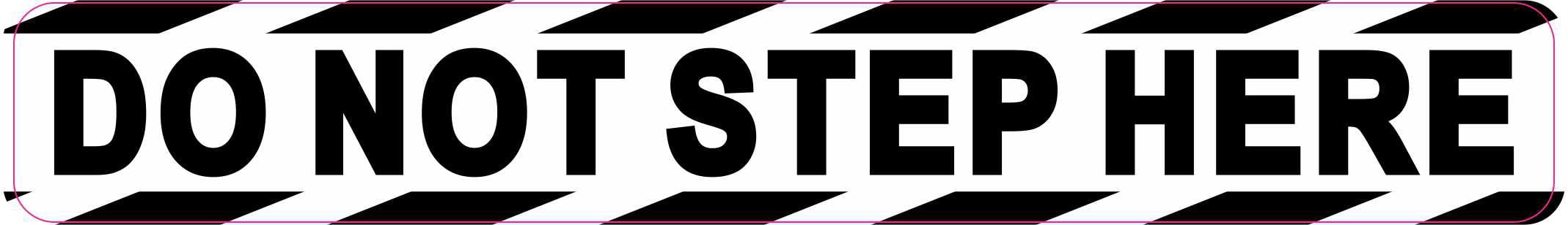 StickerTalk Do Not Step Here Vinyl Sticker, 7 inches x 1 inches ...