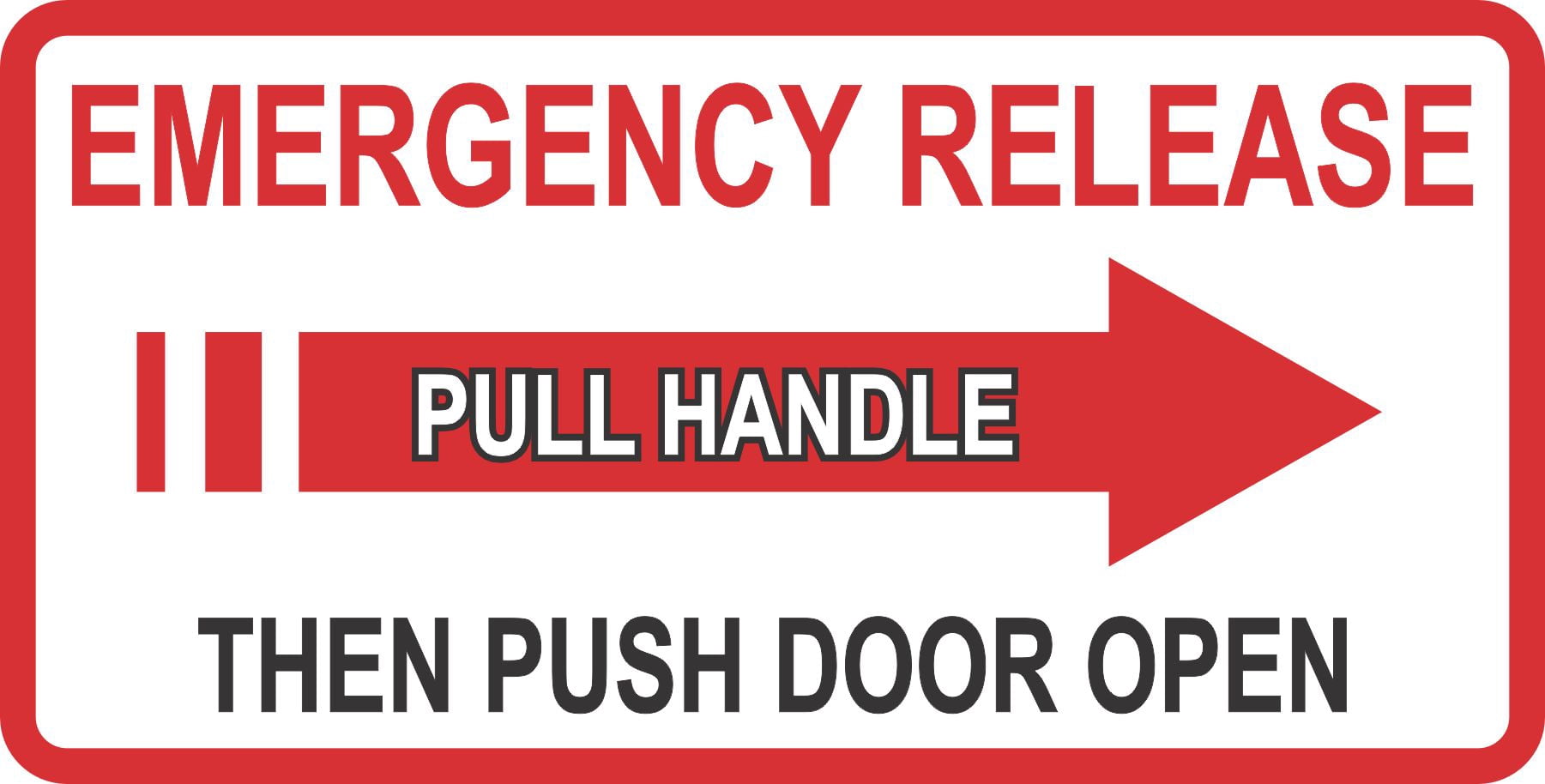 StickerTalk Emergency Release Right Arrow Pull Handle Safety Vinyl ...