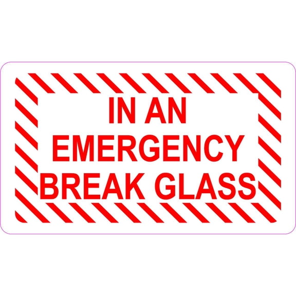 StickerTalk In An Emergency Break Glass Sticker, 6 inches x 3.5 inches