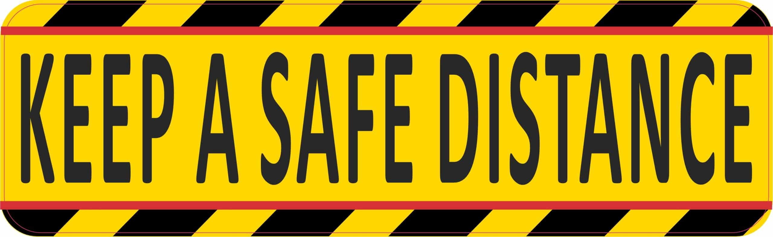 StickerTalk Keep A Safe Distance Warning Vinyl Sticker, 10 inches by 3 ...