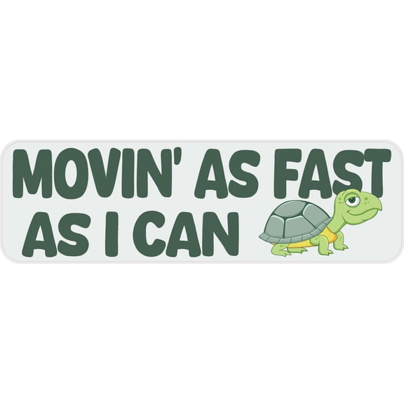 StickerTalk Movin' as Fast as I Can Turtle Vinyl Sticker, 10 inches by 3 inches