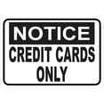 thumbnail image 1 of StickerTalk Notice Credit Cards Only Magnet, 5 inches x 3.5 inches, 1 of 2