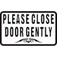 thumbnail image 1 of StickerTalk Please Close Door Gently Sticker, 5 inches x 3 inches, 1 of 1