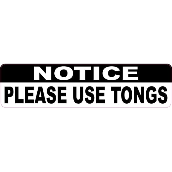 StickerTalk Please Use Tongs Magnet, 10 inches x 3 inches