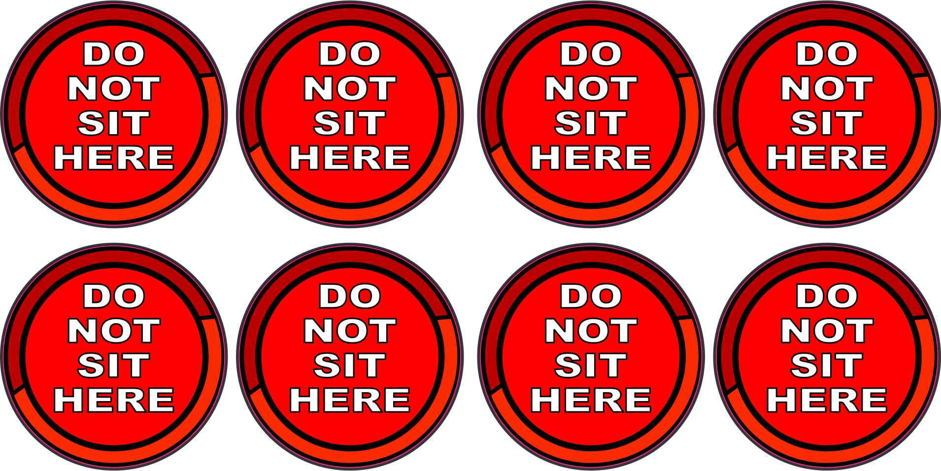 Not Sit Sticker StickerTalk Red Do Not Sit Here Vinyl Stickers, 1 sheet of 8 stickers ...