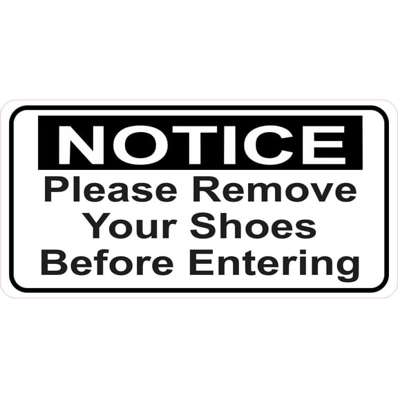 StickerTalk Remove Shoes Before Entering Vinyl Sticker, 6 inches x 3 inches