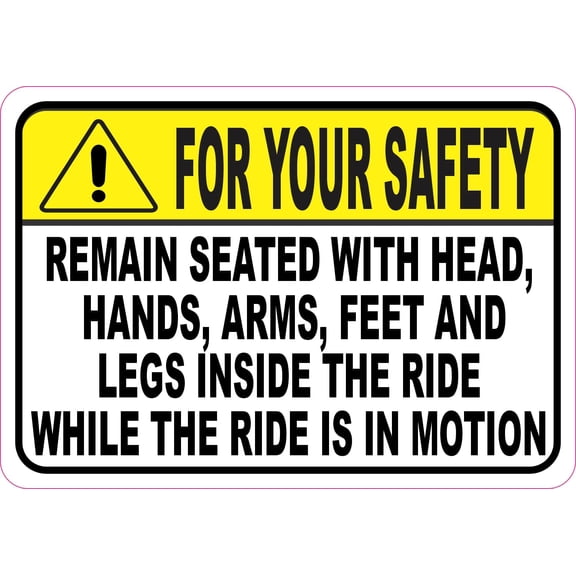 StickerTalk Safety Remain Seated While Ride In Motion Vinyl Sticker, 5 inches by 3.5 inches