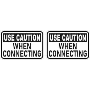StickerTalk Use Caution When Connecting Stickers, 3 inches x 2 inches