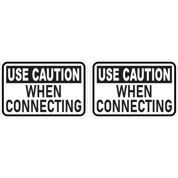 StickerTalk Use Caution When Connecting Stickers, 3 inches x 2 inches