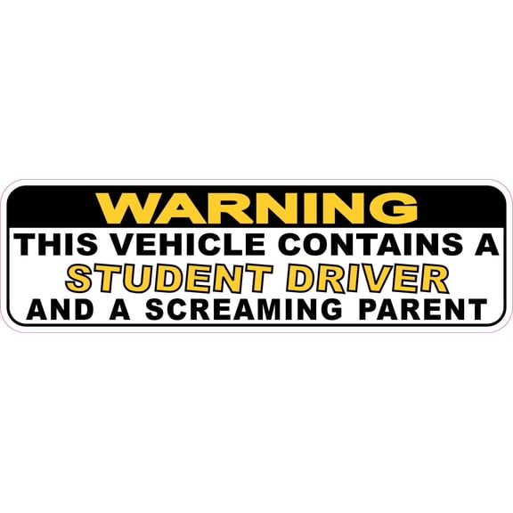 StickerTalk Warning Screaming Parent and Student Driver Magnet, 10 inches x 3 inches