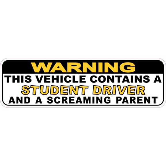 StickerTalk Warning Screaming Parent and Student Driver Vinyl Sticker, 10 inches x 3 inches