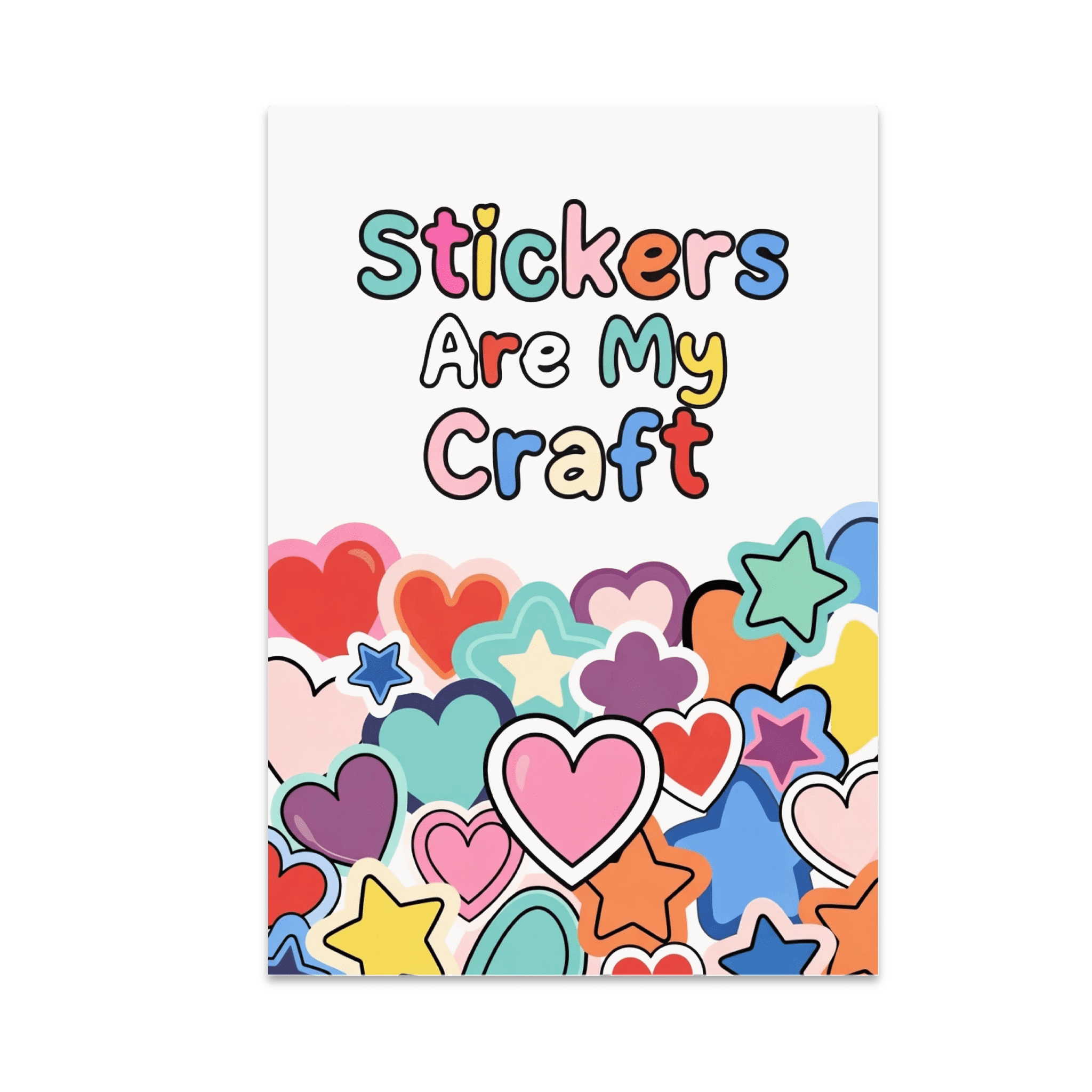 Stickers Are My Craft - Sticker Enthusiast - 13x19 Poster Print ...