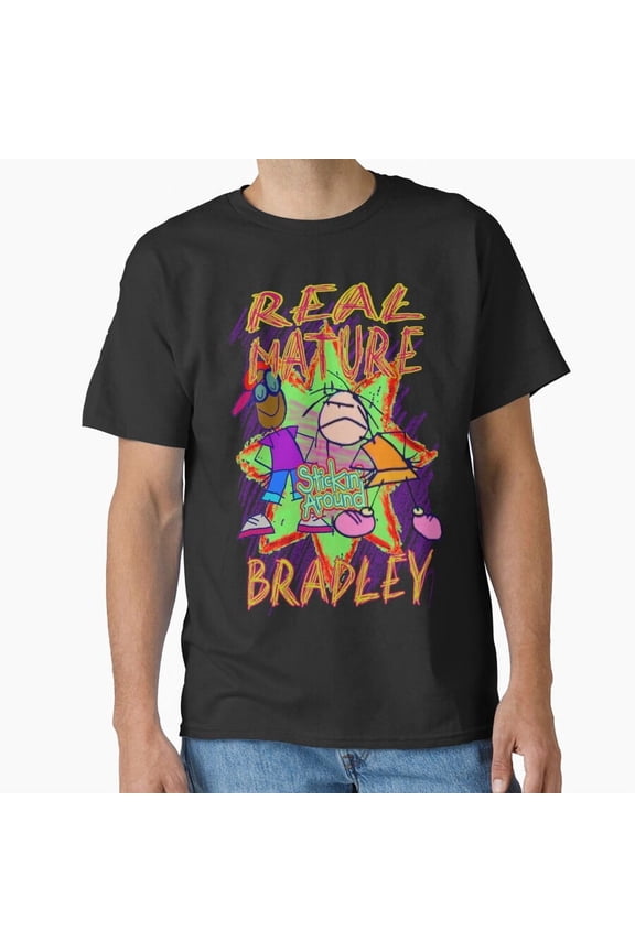 Stickin' Around Real Mature Bradley Funny 90s Cartoon Graphic H48756 Unisex T-Shirt, Up to 5XL Available