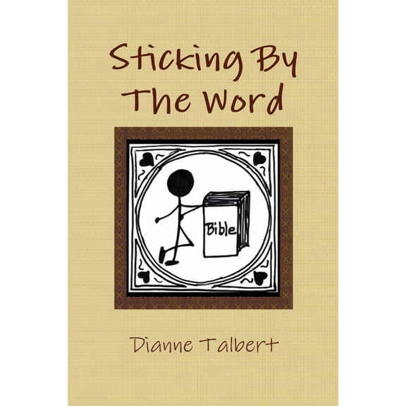 Sticking By The Word, (Paperback)