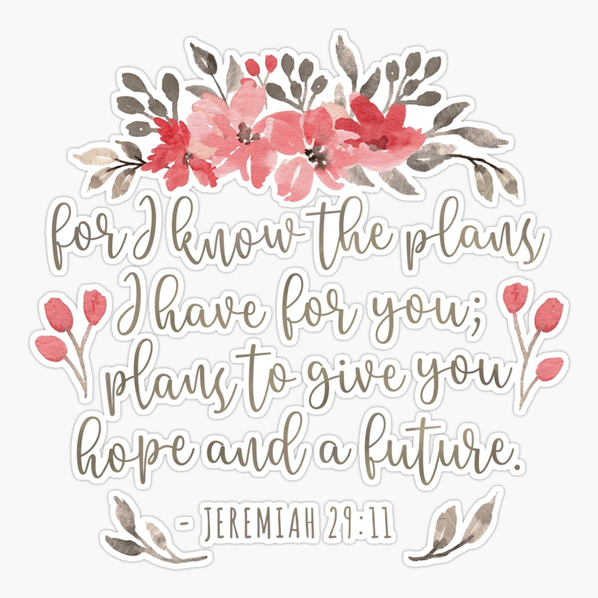 Stickly For I Know The Plans - Jeremiah 29 11 Floral Black Sticker ...