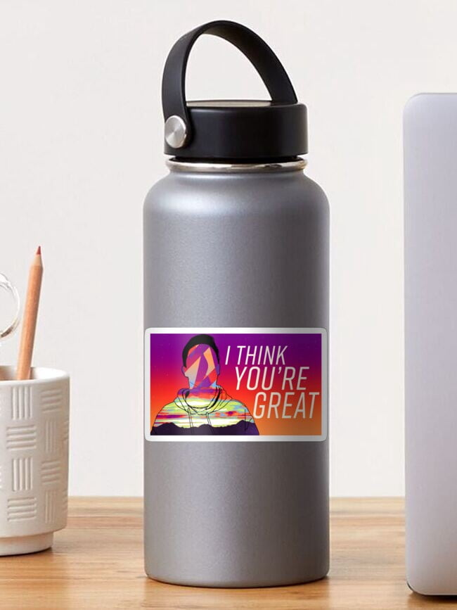 Stickly I Think You'Re Great Sticker, Phone Decal Water Bottle Stickers ...