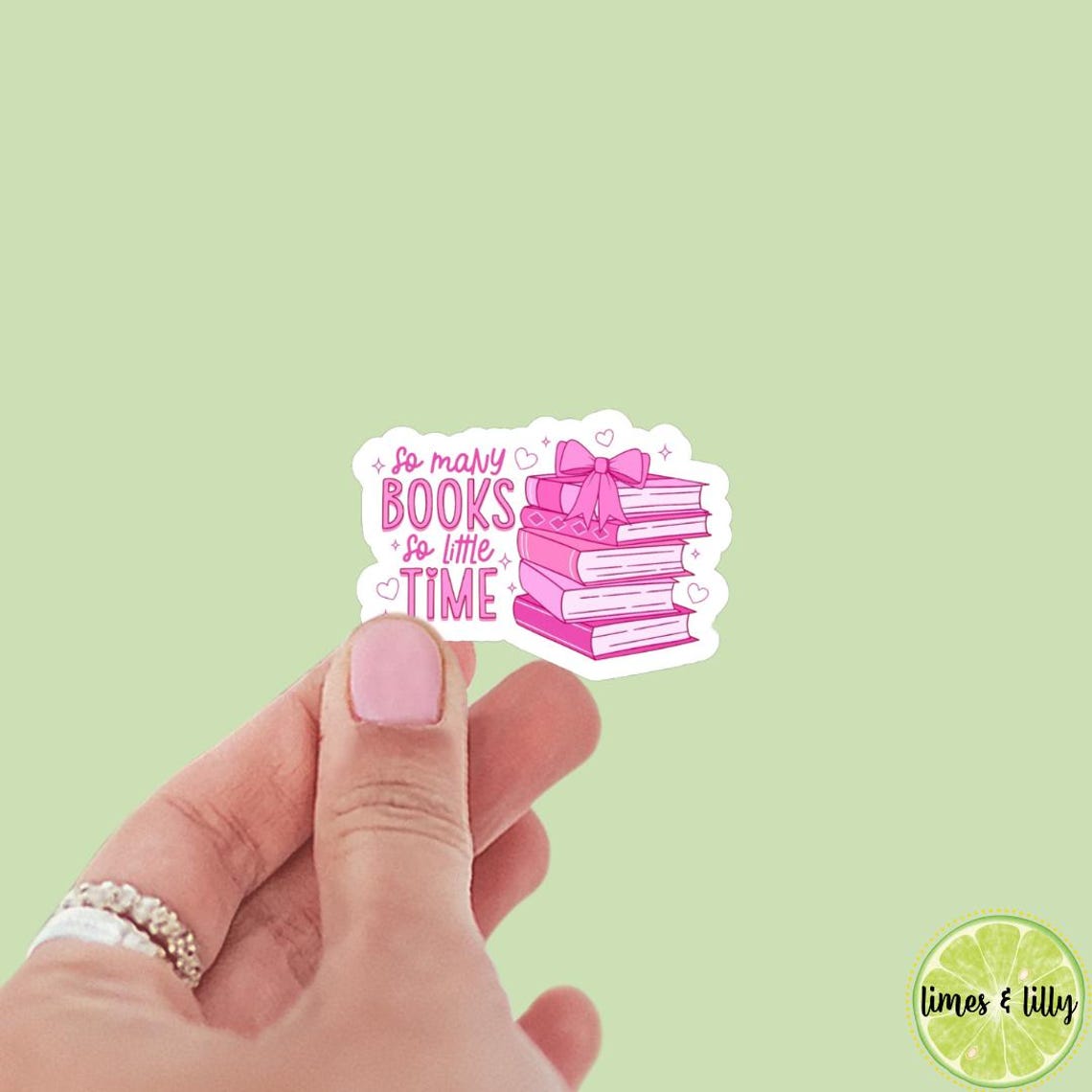 Stickly So Many Books So Little Time Pink Book Stack er | Bookish ers ...