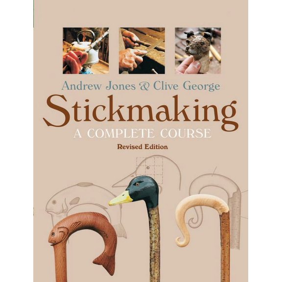 Stickmaking: A Complete Course (Paperback)