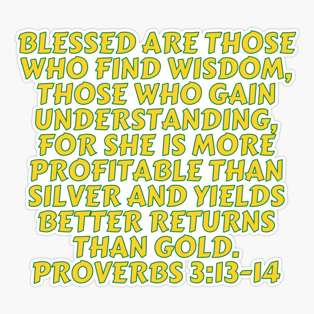 Stickology Bible Verse Proverbs 3:13-14 Sticker, Phone Decal Water ...