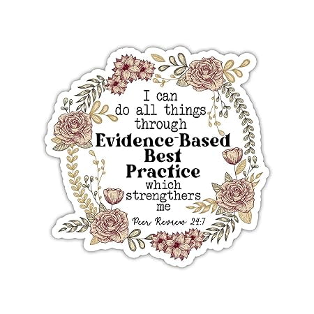 Stickology I Can Do All Things Through Evidence-Based Best Practive ...