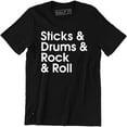 thumbnail image 1 of Sticks Drums Rock And Roll - Funny Drummer Men's Gift Tee Shirt, 1 of 4