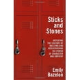 thumbnail image 1 of Pre-Owned Sticks and Stones: Defeating the Culture of Bullying and Rediscovering the Power of Character and Empathy (Hardcover) 0812992806 9780812992809, 1 of 1