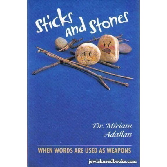 Pre-Owned Sticks and Stones: When Words Are Used As Weapons Paperback