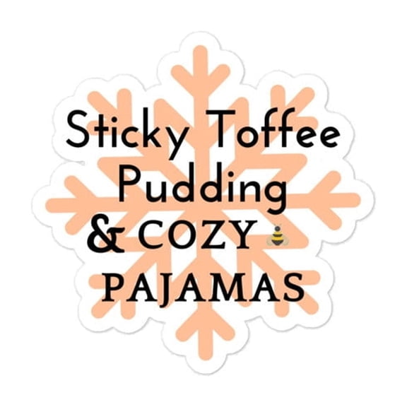 Sticky Toffee Pudding Bubble-free stickers