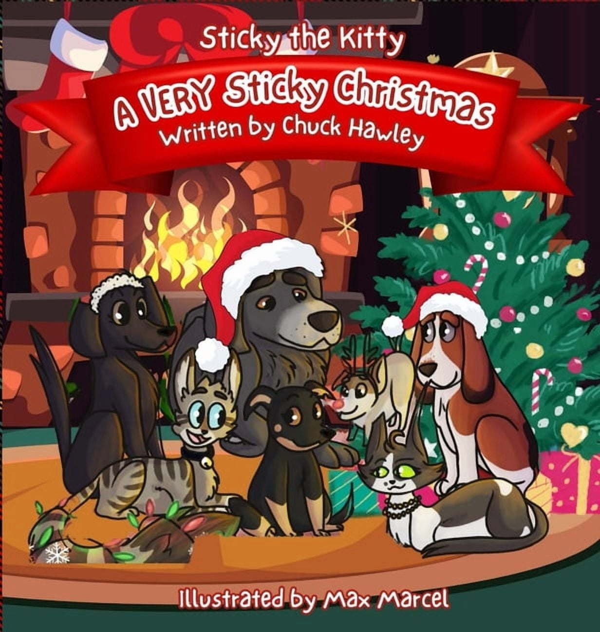 Sticky the Kitty - A Very Sticky Christmas, (Hardcover)