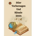 thumbnail image 1 of Stier Vorhersagen Und Rituale 2024, (Paperback), 1 of 1