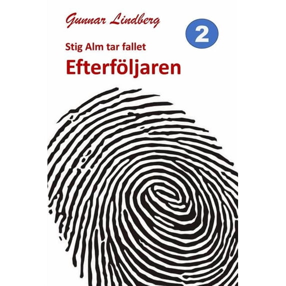 Stig Alm tar fallet: Efterf�ljaren