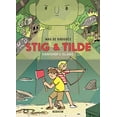 thumbnail image 1 of Pre-Owned Stig & Tilde: Vanisher's Island: Stig & Tilde 1 (Paperback) 1910620645 9781910620649, 1 of 1