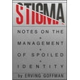 thumbnail image 1 of Stigma: Notes on the Management of Spoiled Identity, (Paperback), 1 of 1