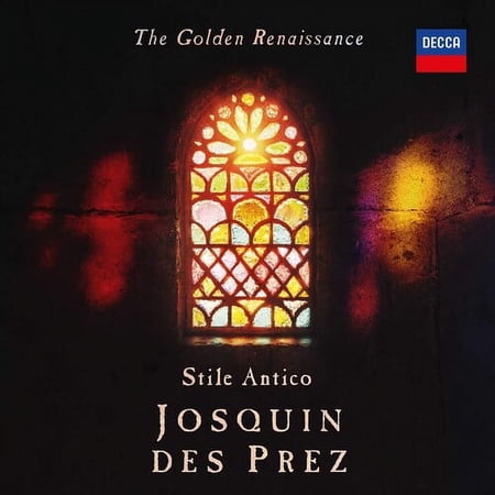 Stile Antico - Golden Renaissance: Josquin Des Prez - Music & Performance - CD