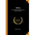 thumbnail image 1 of Stilicho : Or, the Impending Fall of Rome, an Historical Tragedy (Paperback), 1 of 1