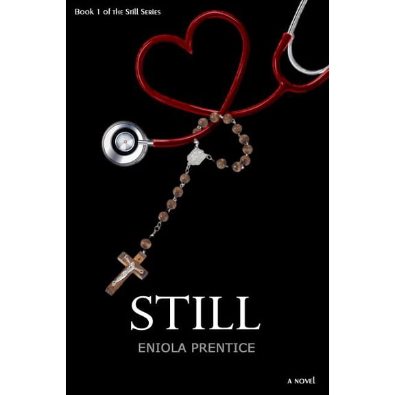 Still: Book One of the Still Series