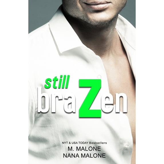 Brazen Duet Still Brazen, Book 2, (Paperback)