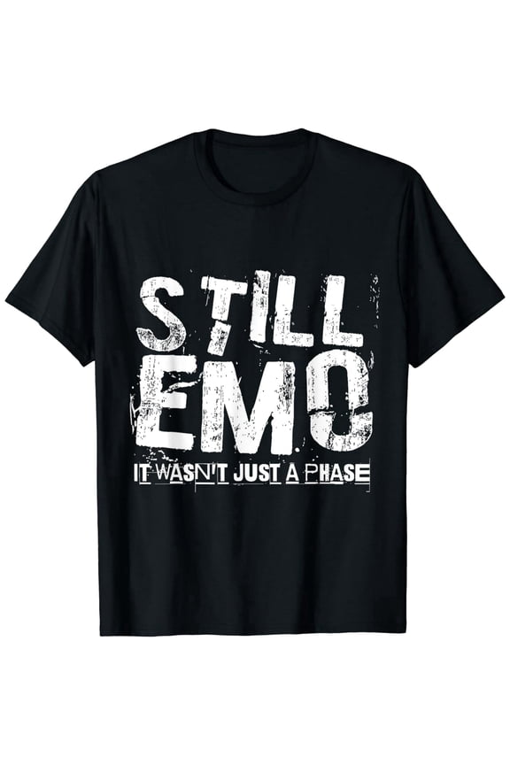 Still Emo It Wasn't Just A Phase Funny Graphic T-Shirt Retro Alternative Punk Rock Scene Aesthetic Unisex Adult Apparel