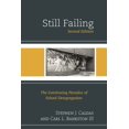 thumbnail image 1 of Still Failing: The Continuing Paradox of School Desegregation, (Hardcover), 1 of 1
