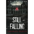 thumbnail image 1 of Still Falling, (Paperback), 1 of 1