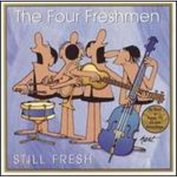 Still Fresh (CD) by The Four Freshmen