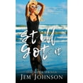 thumbnail image 1 of Still Got It, (Paperback), 1 of 1