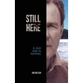 thumbnail image 1 of Still Here : A Wild Ride to Survival, 1 of 1